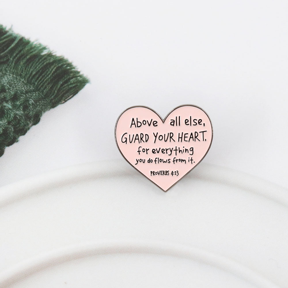 Charms | Brooch Proverbs 4:23