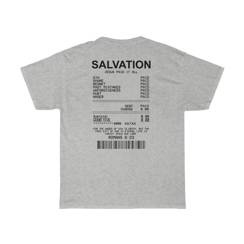Bible Faith - Salvation, Jesus Paid it all gray shirt.