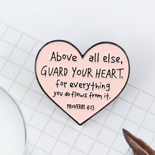 Proverbs 4:23 brooch