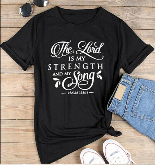 Psalm 118:14 shirt